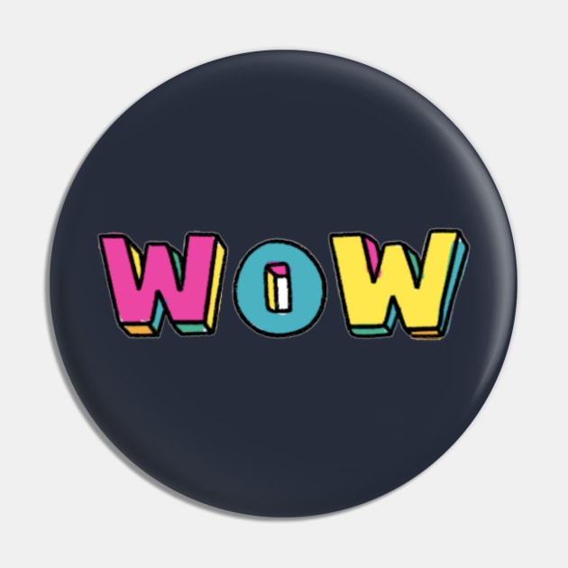 Wow merch Pin by Noras-Designs