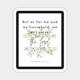 Joshua 24:15 | Bible verse Magnet