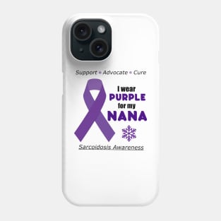 I Wear Purple for my Nana Phone Case