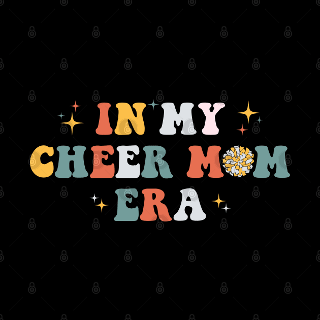 In My Cheer Mom Era Trendy Cheerleading Football Mom Women Life by Nisrine