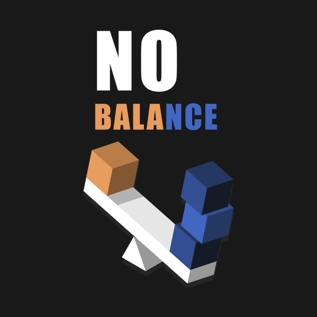 No Balance  Flat design  artwork by Darbou 