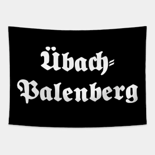 Übach-Palenberg written with gothic font Tapestry