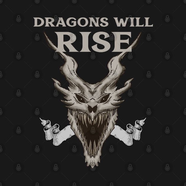 Dragons Will Rise - Black Dragon by PizzaZombieApparel