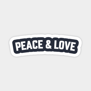 PEACE & LOVE Magnet