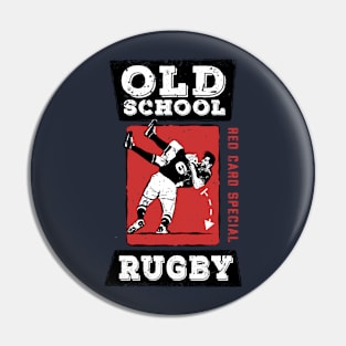 Old School Rugby Red Card Special Pin