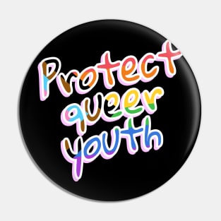 Protect Queer Youth Pin