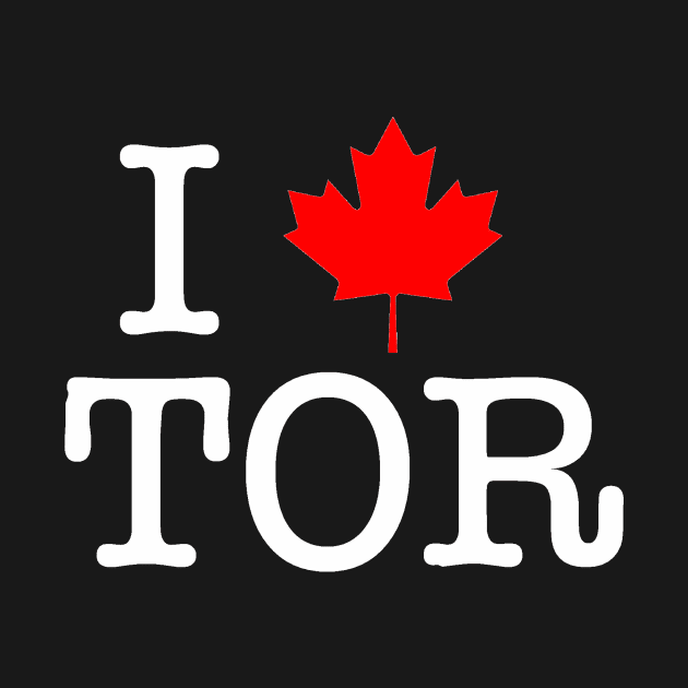 I Maple Leaf Toronto (White Lettering) by KyleHarlow