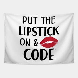 Coder - Put the lipstick on and code Tapestry