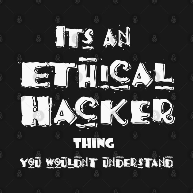 Its an Ethical Hacker thing you wouldn't understand by jaml-12