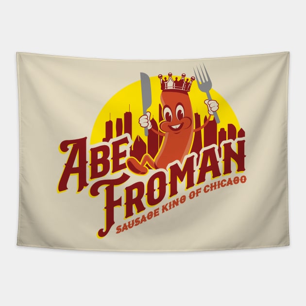 Abe Froman Sausage King of Chicago Tapestry by MindsparkCreative