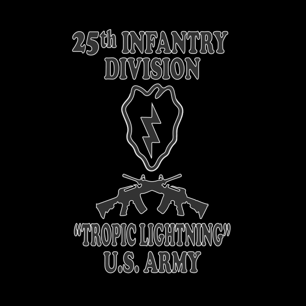 25th Infantry Division by Relaxed Lifestyle Products