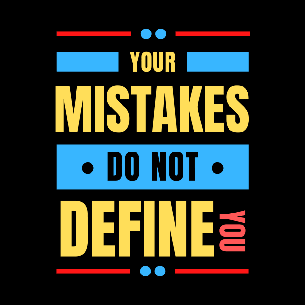 Your Mistakes Do Not Define You | Christian Saying by All Things Gospel