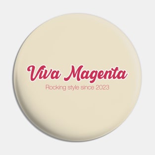 Viva Magenta: rocking style since 2023 Pin