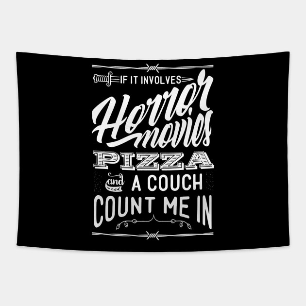 Horror movies Pizza Couch Tapestry by Frajtgorski