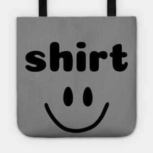 ‘shirt’ tee design Tote