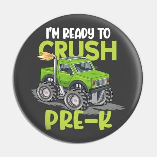 Kids I'm Ready To Crush Pre-K Monster Truck Prek Pin