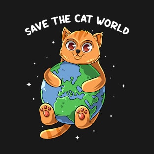 Cat Save The Cat World T-Shirt