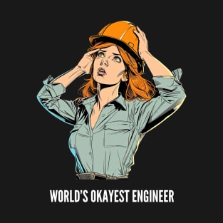 World's Okayest Construction Engineer v3 T-Shirt