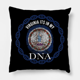 Virginia Its In My DNA - Virginian Flag - Gift for Virginian From Virginia Pillow