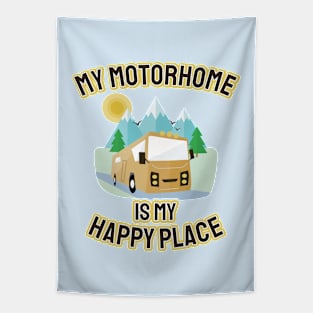 My Motorhome Is My Happy Place Tapestry