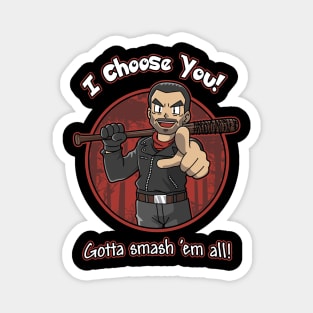 Negan Chooses You Magnet