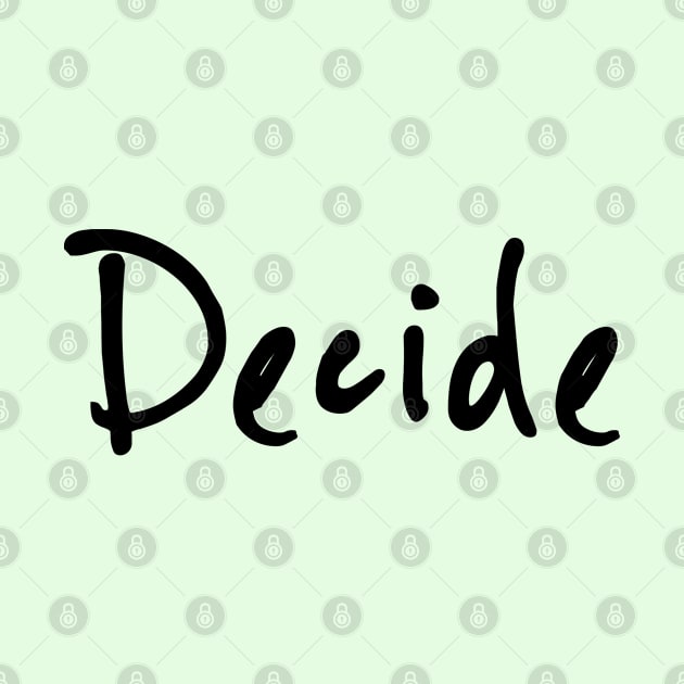 Decide by pepques