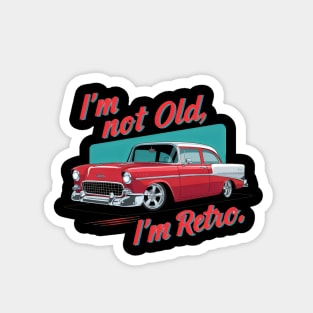 "Timeless Ride: Vintage Classic Car Artwork" - I,m Not Old Magnet