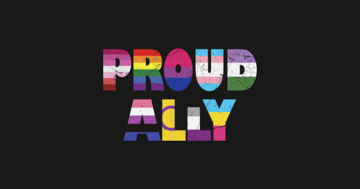 Proud Ally, Gay Pride, Transgender Pride, Lesbian, Lgbt Pride Month ...