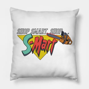 Shop Smart. Shop S-Mart Pillow