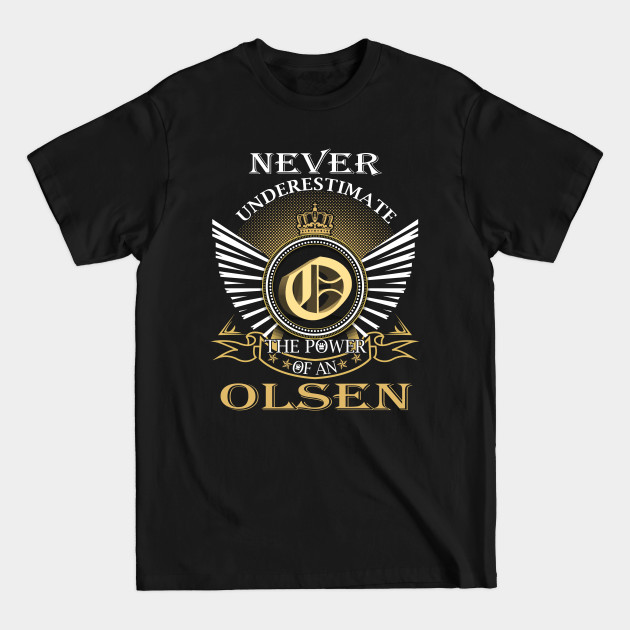 Discover Never Underestimate OLSEN - Olsen - T-Shirt