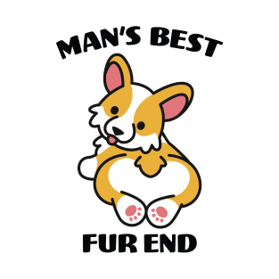 Cute Corgi Butt, Man's Best Fur End T-Shirt