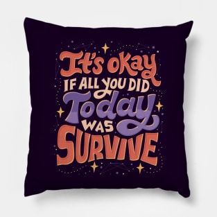 Survive Pillow