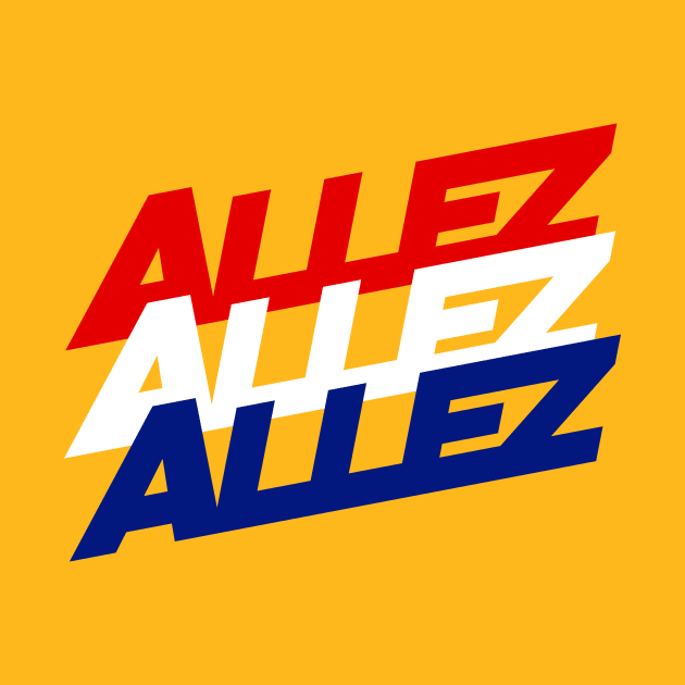 ALLEZ ALLEZ ALLEZ by reigedesign