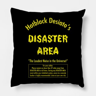 Disaster Area Pillow