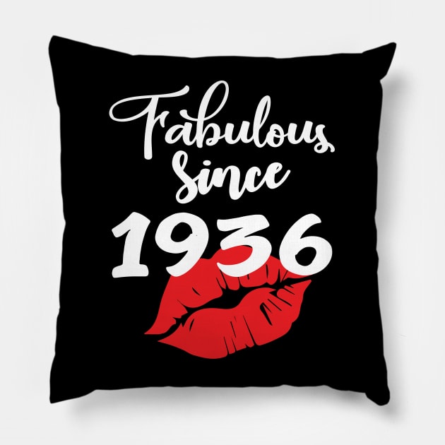 Fabulous since 1936 Pillow by ThanhNga