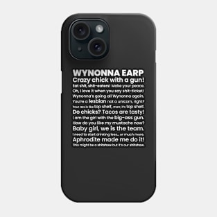 Wynonna Earp Quotes Phone Case