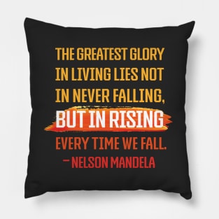 Rising Nelson Mandela Quote Pillow