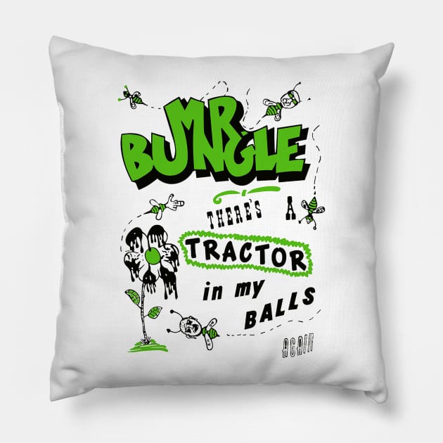 Mr Bungle - Tractor Balls Pillow by RileyDixon