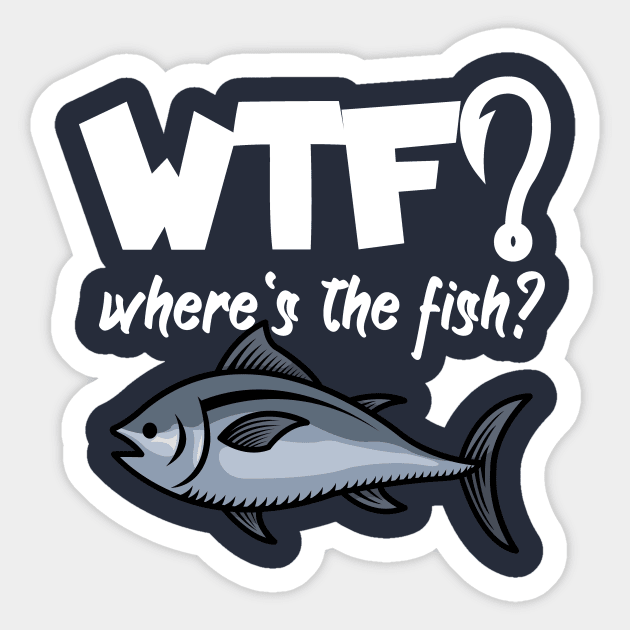 Wtf where's the fish funny fishing t-shirt women's– Graphic Gear