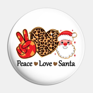 Peace Love Santa Christmas Pin