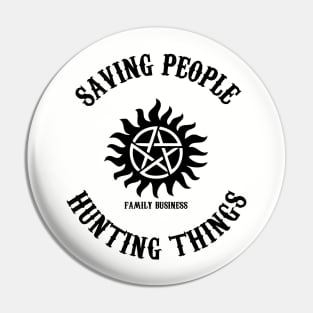 Saving People, Hunting Things Pin