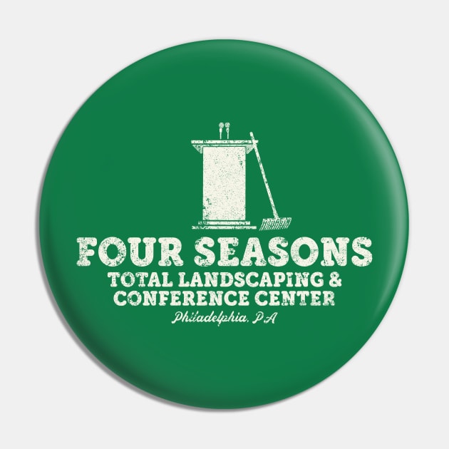 Four Seasons Total Landscaping and Conference Center Pin by Zachterrelldraws