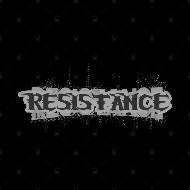 Rustic Tribal Calligraphy - Resistance by tatzkirosales-shirt-store