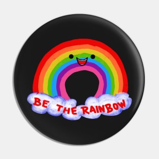 be the rainbow! Pin