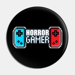 Horror Gamer - - 8-bit Retro Pixel Classic Nostalgia Video Games Pin