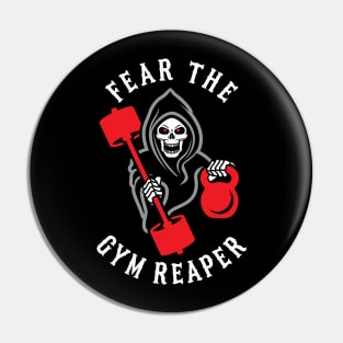 Fear The Gym Reaper Pin