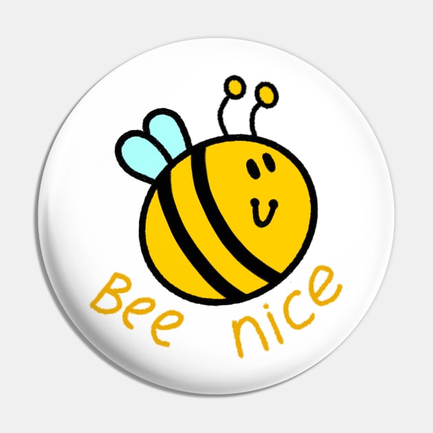 Bee Nice Pin by Sketchy