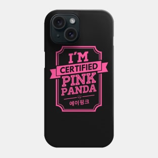 I'M CERTIFIED APINK PINK PANDA Phone Case