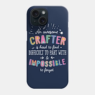 An awesome Crafter Gift Idea - Impossible to Forget Quote Phone Case