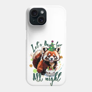 Red Panda Funny Let's Bam-boo All Night Phone Case